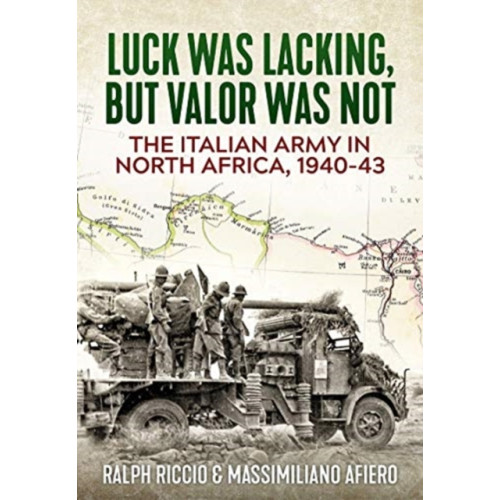 Helion & Company Luck Was Lacking, But Valour Was Not (inbunden, eng)
