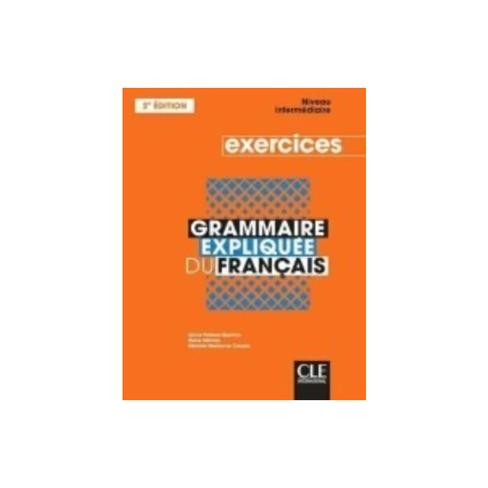 Produktbild för Grammaire expliquee du francais - Niveau intermediaire (B1/B2) - Cahier d'activites (häftad, fre)