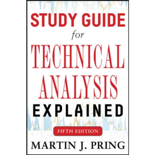 McGraw-Hill Education - Europe Study Guide for Technical Analysis Explained Fifth Edition (häftad, eng)