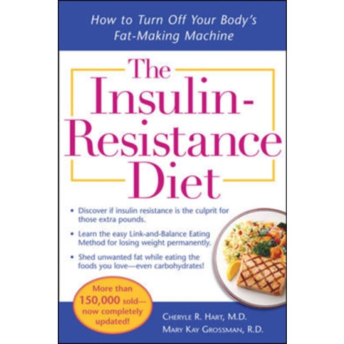 McGraw-Hill Education - Europe The Insulin-Resistance Diet--Revised and Updated (häftad, eng)