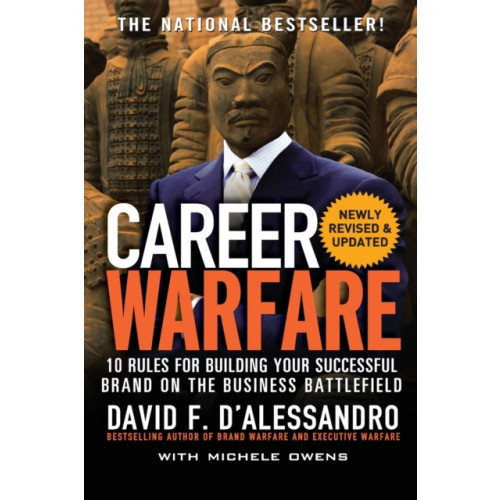 McGraw-Hill Education - Europe Career Warfare: 10 Rules for Building a Sucessful Personal Brand on the Business Battlefield (häftad, eng)