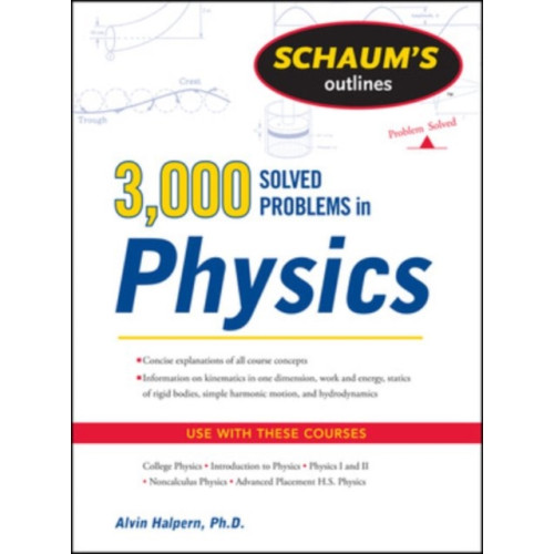 McGraw-Hill Education - Europe Schaum's 3,000 Solved Problems in Physics (häftad, eng)