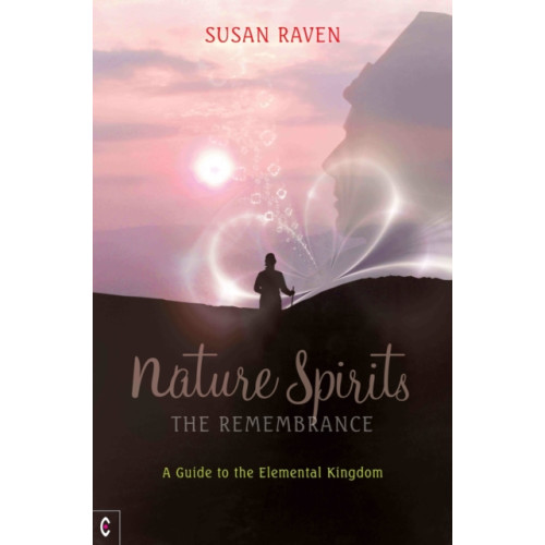 Clairview Books Nature Spirits: The Remembrance (häftad, eng)