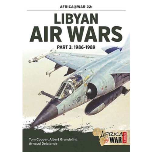 Helion & Company Libyan Air Wars (häftad, eng)