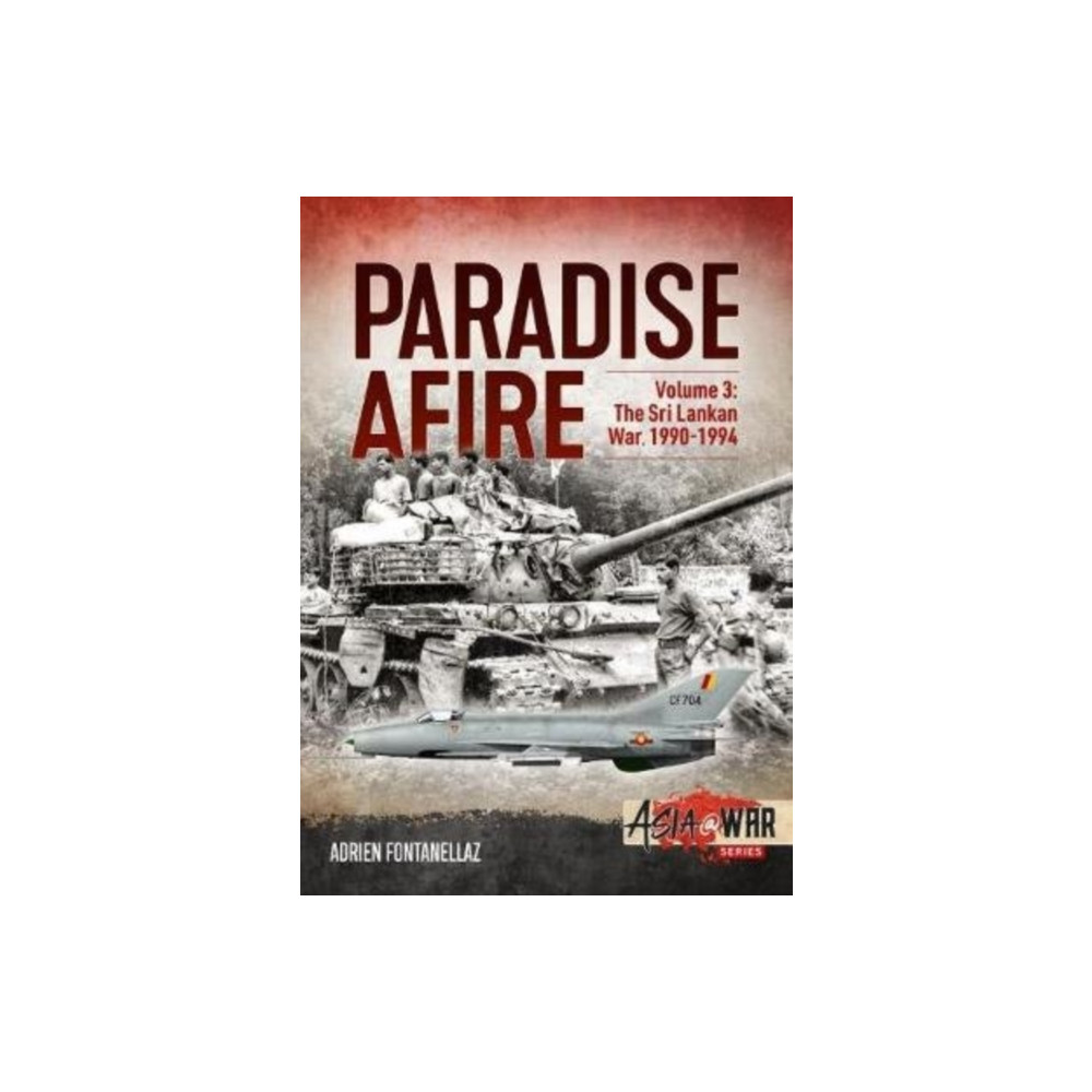 Produktbild för Paradise Afire: The Sri Lankan War (häftad, eng)