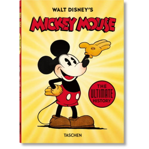 Taschen GmbH Walt Disney's Mickey Mouse. The Ultimate History. 40th Ed. (inbunden, eng)