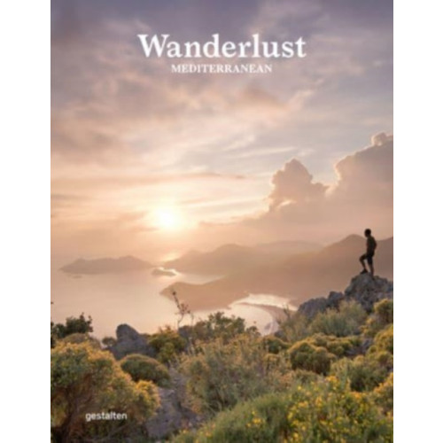 Die Gestalten Verlag Wanderlust Mediterranean (inbunden, eng)