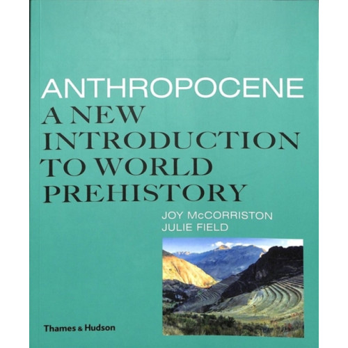 Thames & Hudson Ltd Anthropocene (häftad, eng)