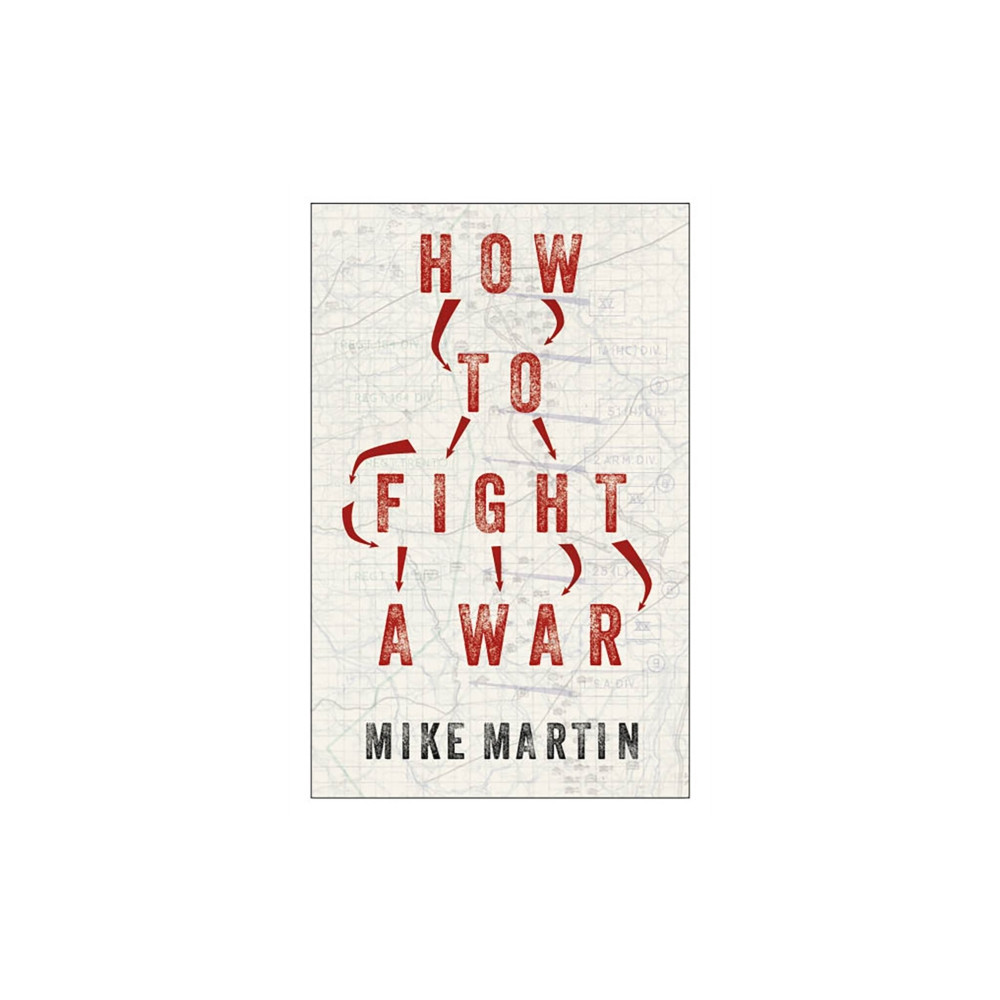 Produktbild för How to Fight a War (häftad, eng)