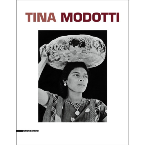 Silvana Tina Modotti (häftad, eng)