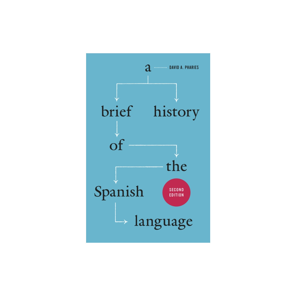 Produktbild för A Brief History of the Spanish Language – Second Edition (häftad, eng)