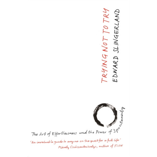 Canongate Books Trying Not to Try (häftad, eng)