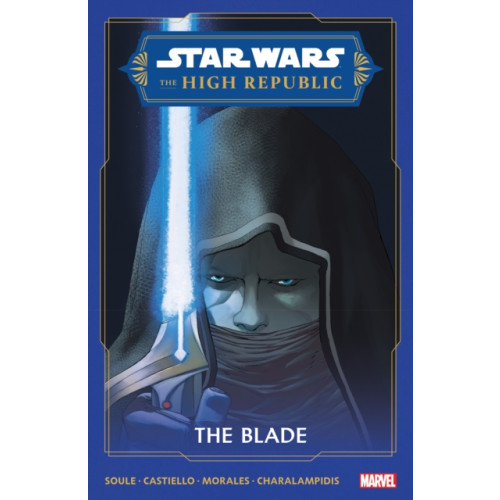 Marvel Comics Star Wars: The High Republic - The Blade (häftad, eng)