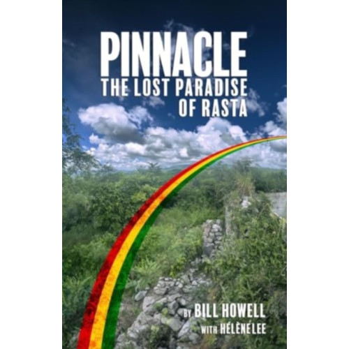 Akashic Books,U.S. Pinnacle: The Lost Paradise of Rasta (inbunden, eng)