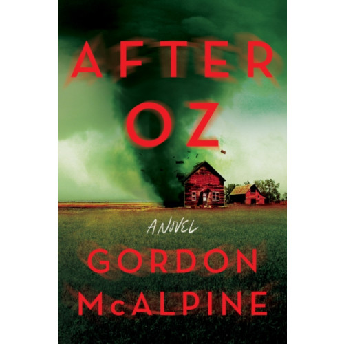 Crooked Lane Books After Oz (inbunden, eng)