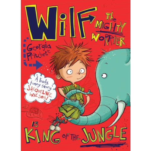 Hachette Children's Group Wilf the Mighty Worrier is King of the Jungle (häftad, eng)