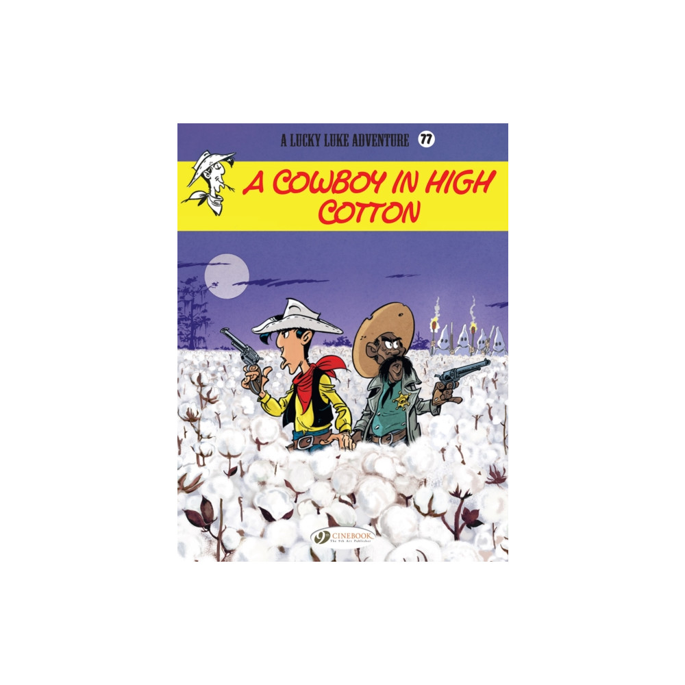 Produktbild för Lucky Luke Vol. 77: A Cowboy in High Cotton (häftad, eng)