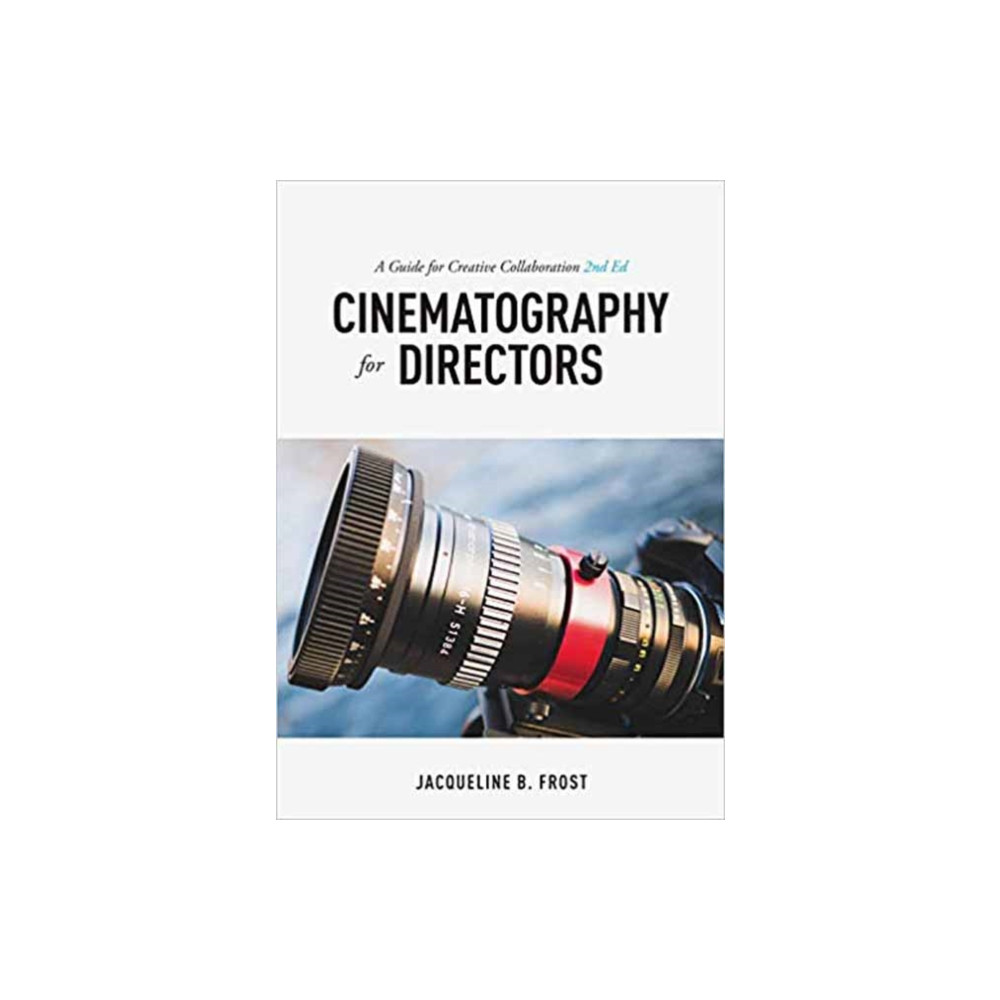 Produktbild för Cinematography for Directors, 2nd Edition (häftad, eng)
