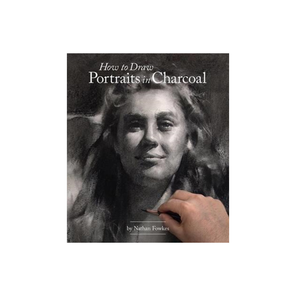 Produktbild för How to Draw Portraits in Charcoal (häftad, eng)