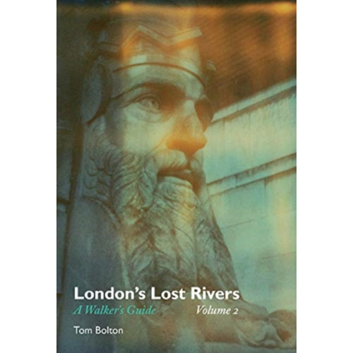 Strange Attractor Press London's Lost Rivers (häftad, eng)