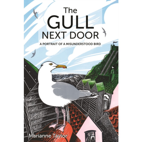 Princeton University Press The Gull Next Door (inbunden, eng)