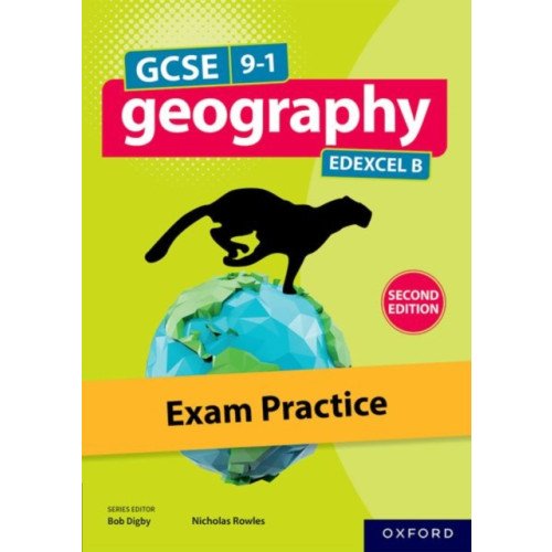 Oxford University Press Edexcel GCSE Geography B: Exam Practice (Second Edition) (häftad, eng)