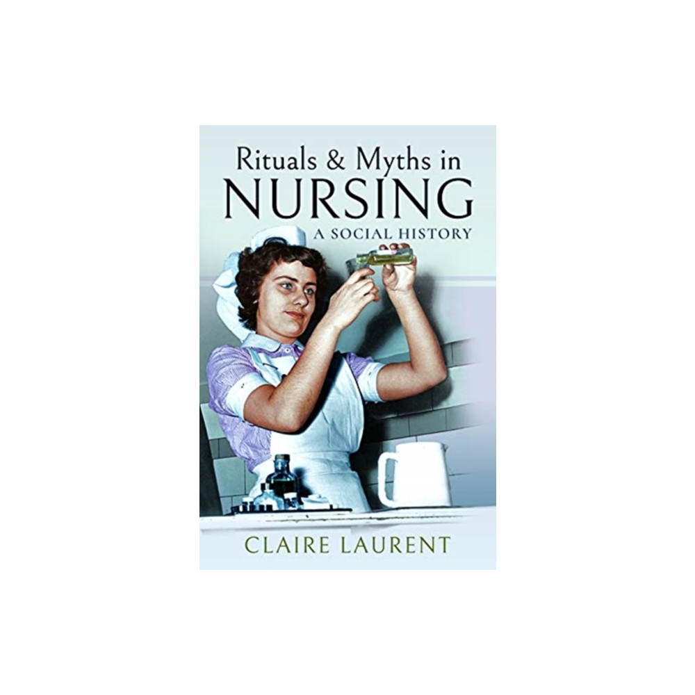 Produktbild för Rituals & Myths in Nursing (häftad, eng)