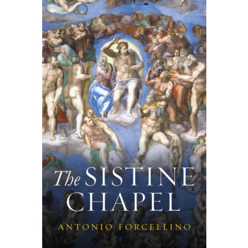 John Wiley And Sons Ltd The Sistine Chapel (häftad, eng)
