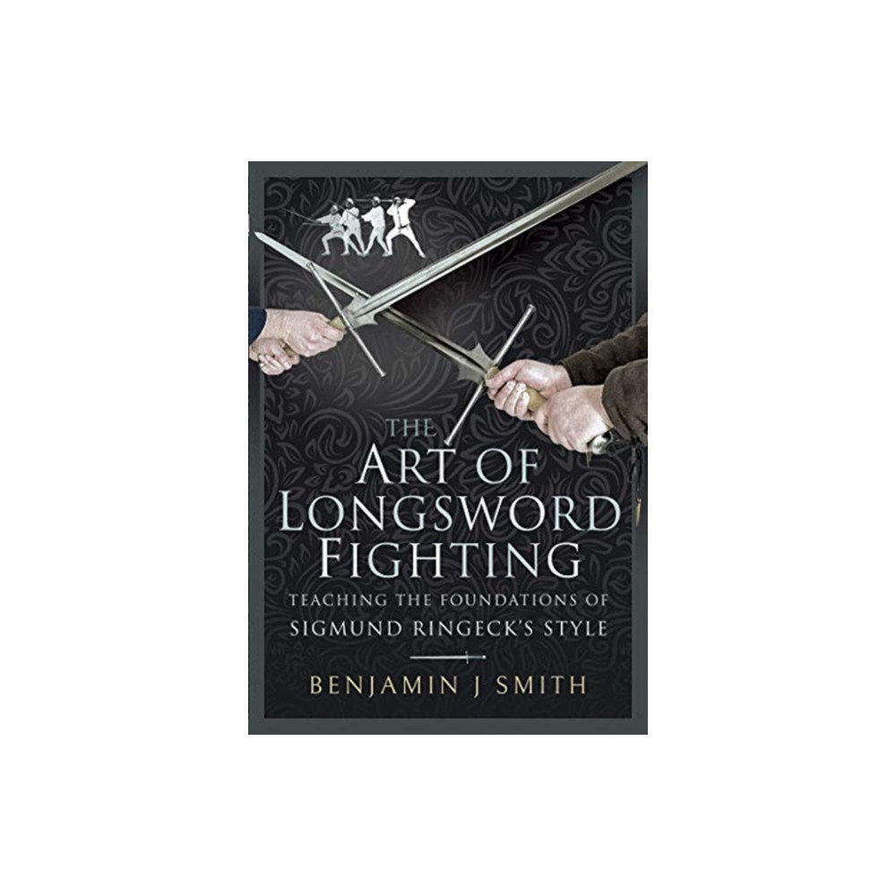Produktbild för The Art of Longsword Fighting (inbunden, eng)