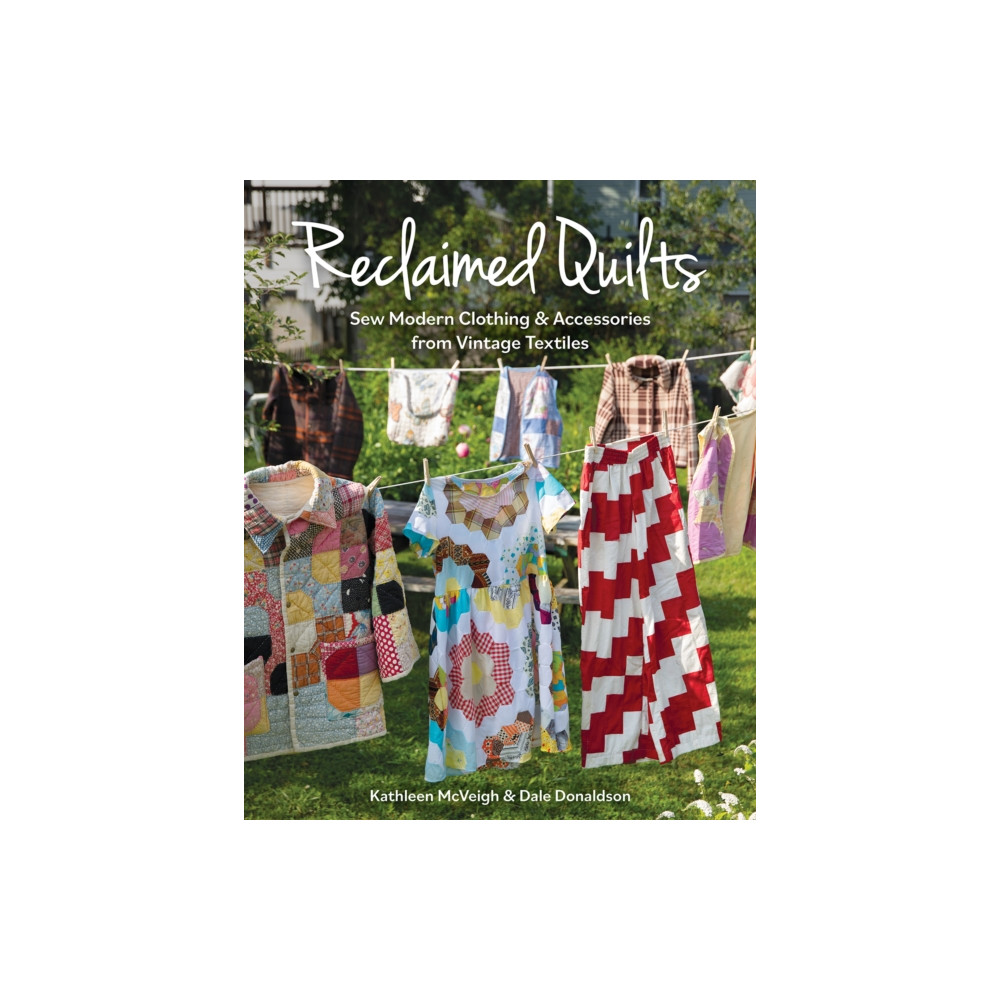 Produktbild för Reclaimed Quilts (häftad, eng)
