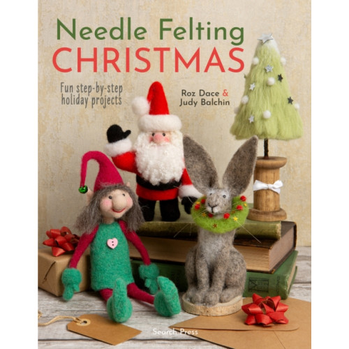 Search Press Ltd Needle Felting Christmas (häftad, eng)