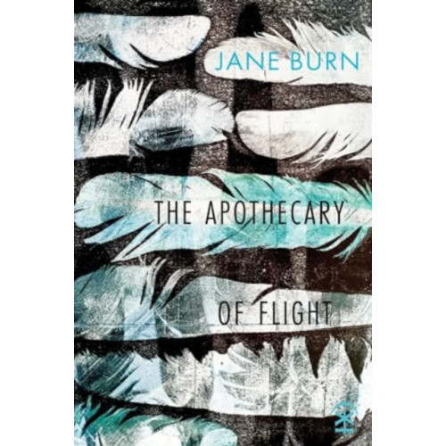 Nine Arches Press The Apothecary of Flight (häftad, eng)