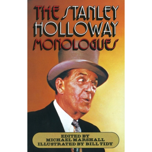 Penguin books ltd The Stanley Holloway Monologues (häftad, eng)