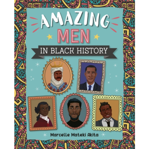 Hachette Learning Reading Planet: Astro – Amazing Men in Black History - Stars/Turquoise band (häftad, eng)