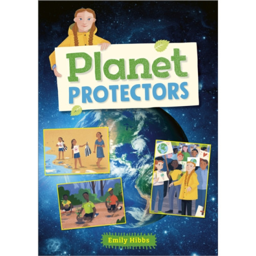 Hachette Learning Reading Planet: Astro – Planet Protectors - Stars/Turquoise band (häftad, eng)