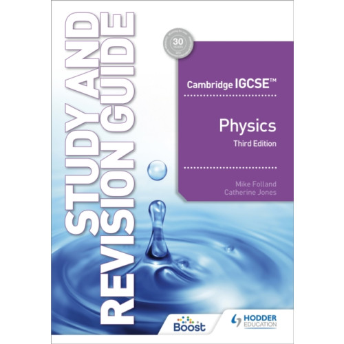Hachette Learning Cambridge IGCSE™ Physics Study and Revision Guide Third Edition (häftad, eng)