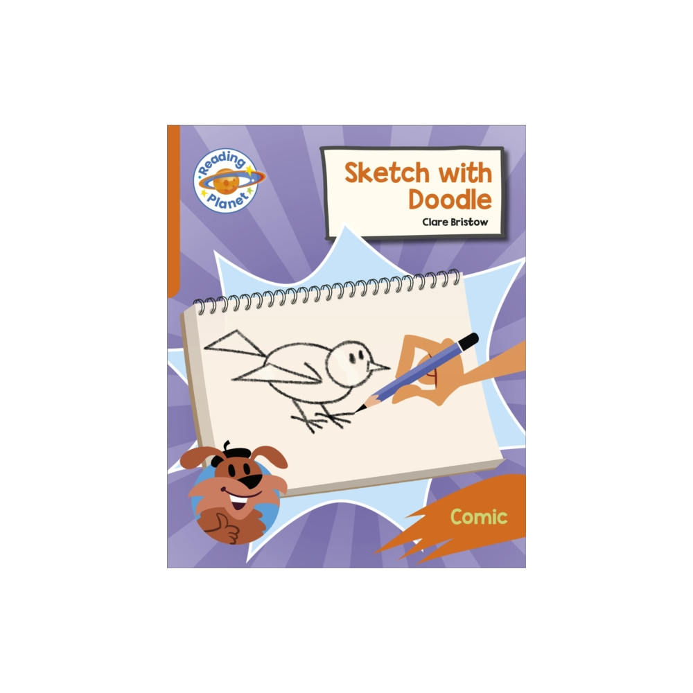 Produktbild för Reading Planet: Rocket Phonics – Target Practice - Sketch with Doodle - Orange (häftad, eng)