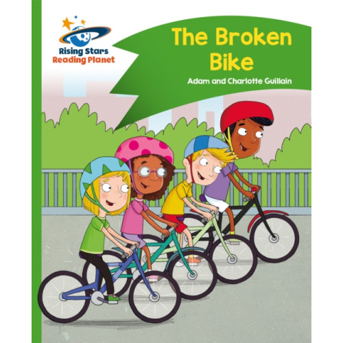 Rising Stars UK Ltd Reading Planet - The Broken Bike - Green: Comet Street Kids (häftad, eng)