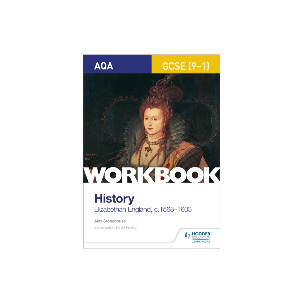 Produktbild för AQA GCSE (9-1) History Workbook: Elizabethan England, c1568-1603 (häftad, eng)