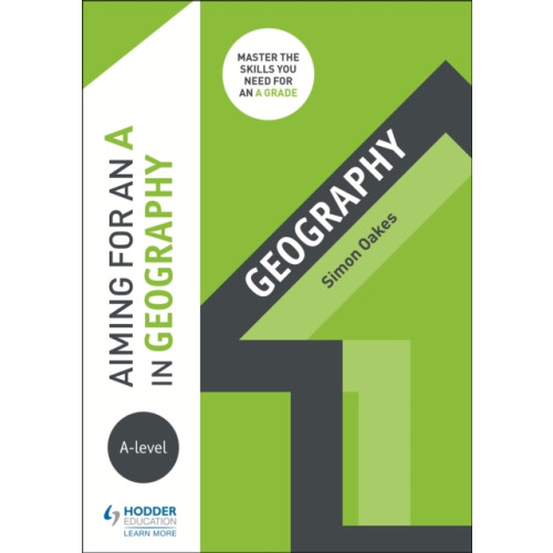 Hachette Learning Aiming for an A in A-level Geography (häftad, eng)