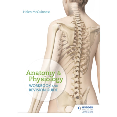 Hachette Learning Anatomy & Physiology Workbook and Revision Guide (häftad, eng)