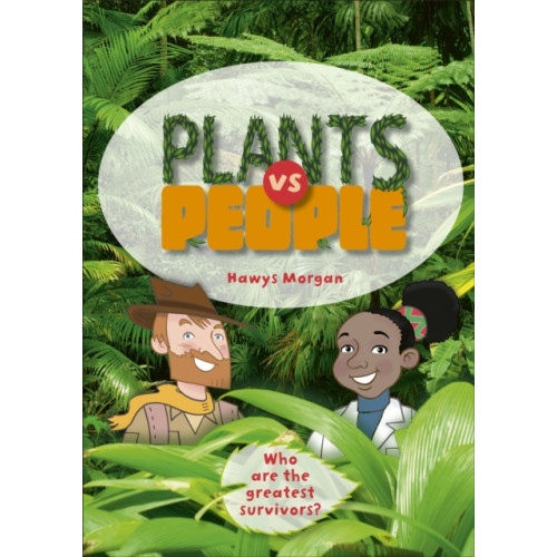 Rising Stars UK Ltd Reading Planet KS2 - Plants vs People - Level 2: Mercury/Brown band (häftad, eng)