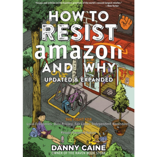 Microcosm Publishing How To Resist Amazon And Why (2nd Edition) (häftad, eng)