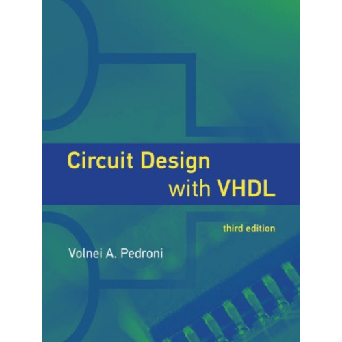 Mit press ltd Circuit Design with VHDL (inbunden, eng)