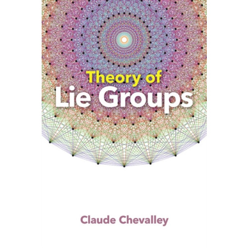 Dover publications inc. Theory of Lie Groups (häftad, eng)