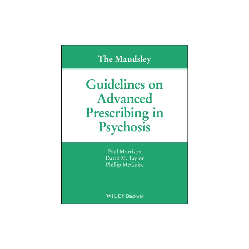 Produktbild för The Maudsley Guidelines on Advanced Prescribing in Psychosis (häftad, eng)