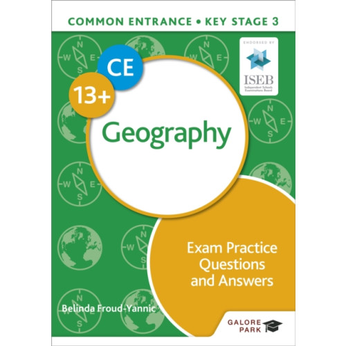 Hodder Education Common Entrance 13+ Geography Exam Practice Questions and Answers (häftad, eng)