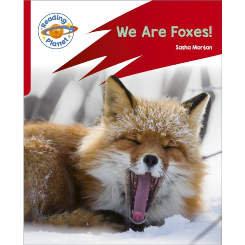 Hachette Learning Reading Planet: Rocket Phonics – Target Practice - We Are Foxes - Red A (häftad, eng)