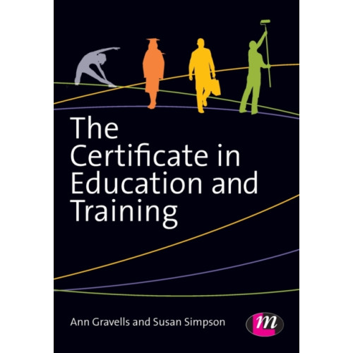 Sage Publications Ltd The Certificate in Education and Training (häftad, eng)