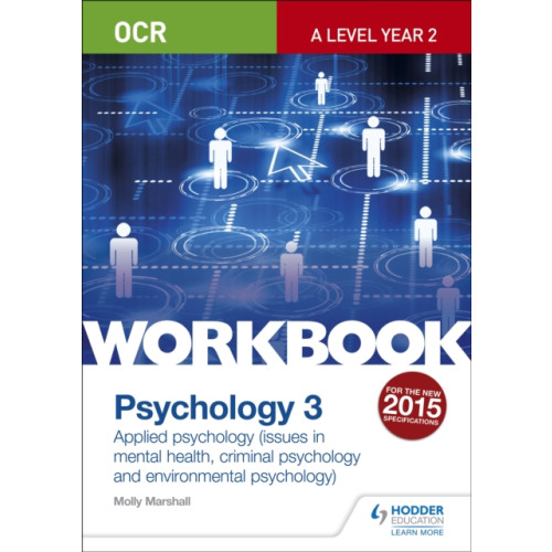 Hodder Education OCR Psychology for A Level Workbook 3 (häftad, eng)